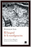 El hospital de la transfiguracion por Stanislaw Lem