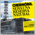 Chernobil, «reserva natural» Chernobil, «reserva natural»