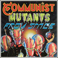Mutantes Comunistas del Espacio