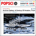 Un siglo de aviación en imágenes, en la revista Popular Science Un siglo de aviación en imágenes, en la revista Popular Science