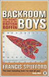 The Backroom Boys por Francis Spufford