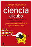 Ciencia al cubo por América Valenzuela