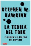 La teoría del todo por Stephen W. Hawking