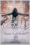 Magic or Madness por Justine Larbalestier