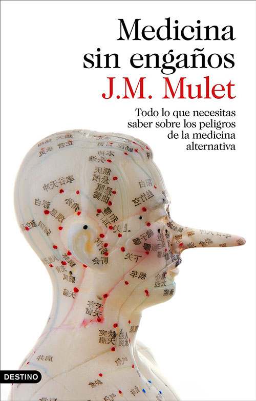 Medicina por engaños por J. M. Mulet