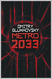 Metro 2033 por Dmitry Glukhovsky