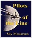 Pilots of The Line por Sky Masterson