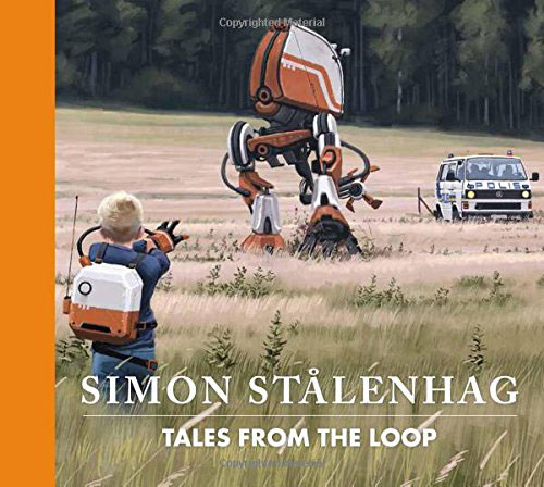 Tales from The Loop de Simon Stålenhag