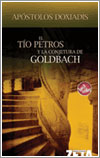 El tío Petros y la conjetura de Goldbach por Apóstolos Doxiadis