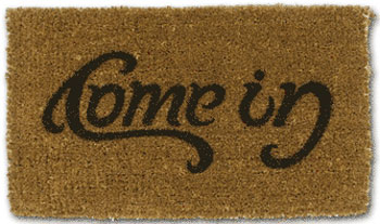 Felpudo: «Come in»