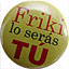 Friki Pin