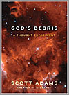 God's Debris de Scott Adams