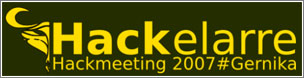Hackelarre: Hackmeeting 2007
