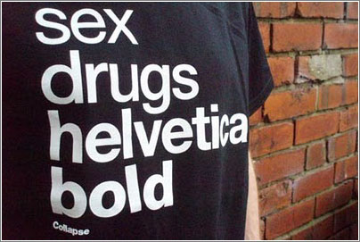 Sex-Drugs-Helvetica-Bold