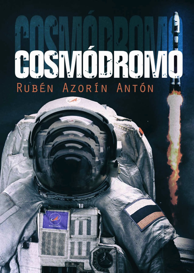 Cosmódromo por Ruben Azorín