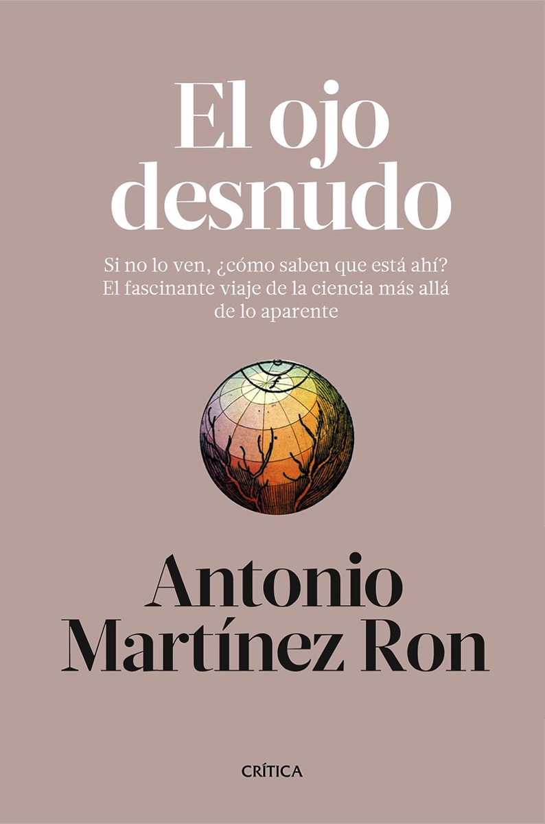 El ojo desnudo por Antonio Martínez Ron