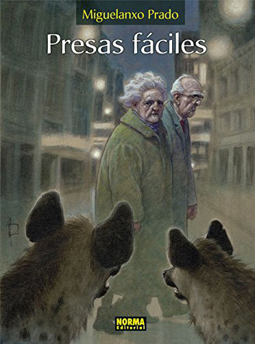 Presas fáciles por Miguelanxo Prado