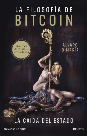 La filosofía de Bitcoin: La caída del Estado