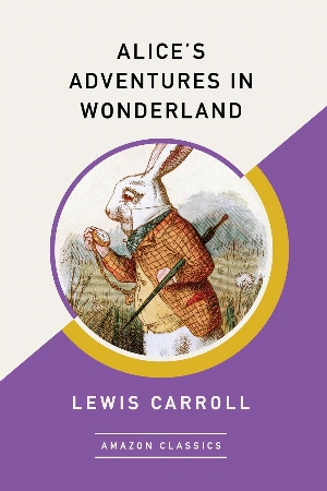 Alice’s Adventures in Wonderland