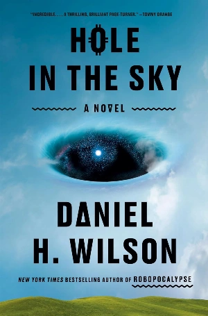 Hole in the Sky: A Novel