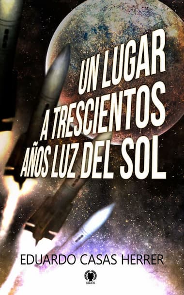 Un lugar a 300 años luz del Sol